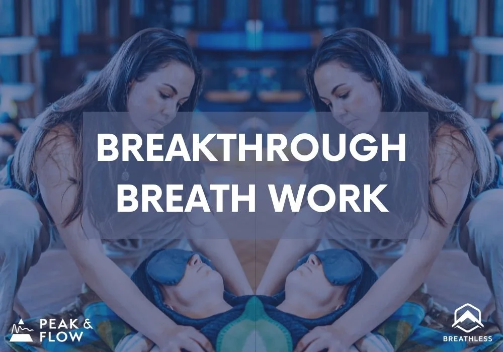 Breakthrough Breathwork