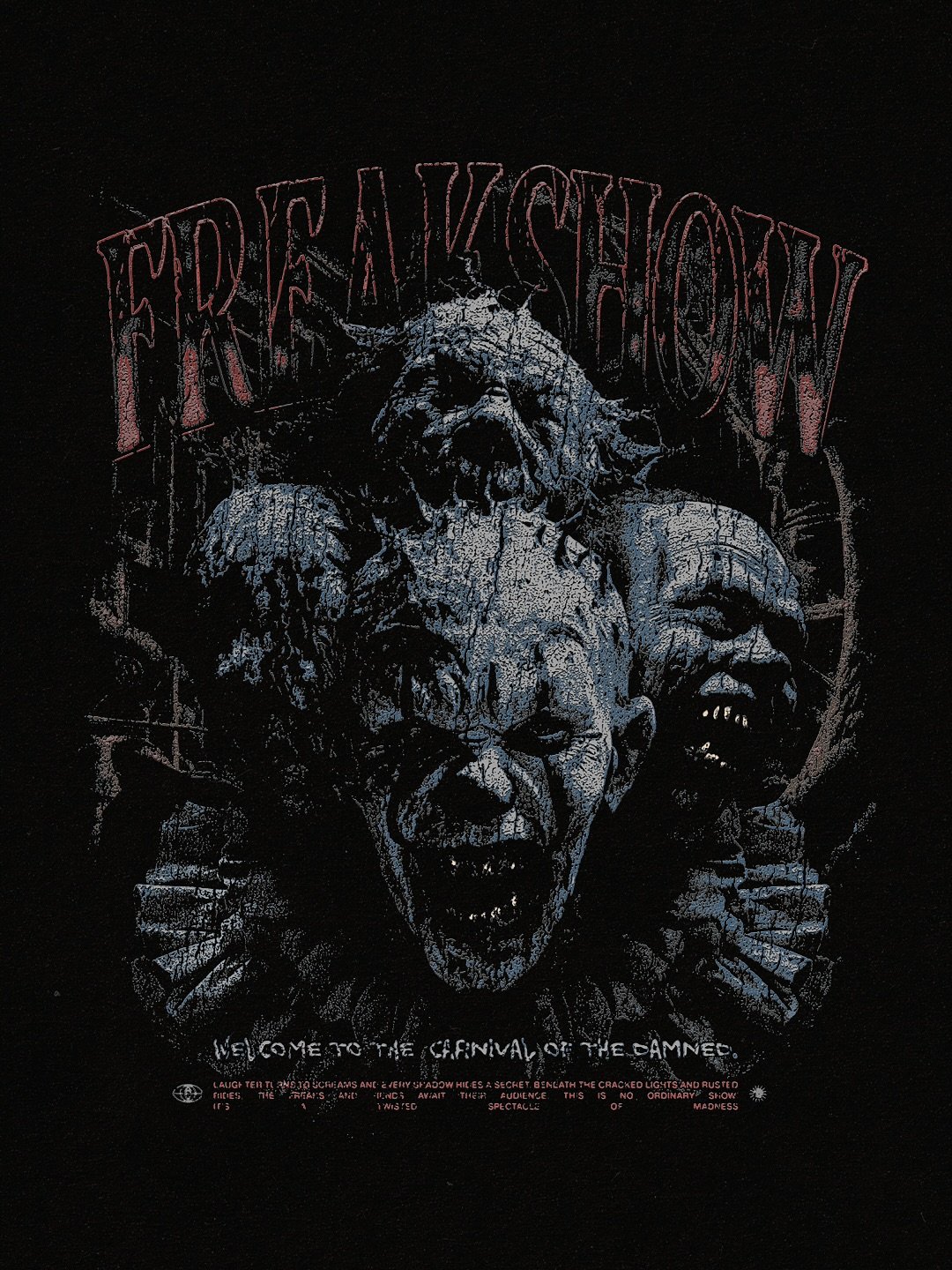 FREAKSHOW.

Welcome to the carnival of the damned. 

#novumomnis #merchdesigner #graphicdesign #macabreart