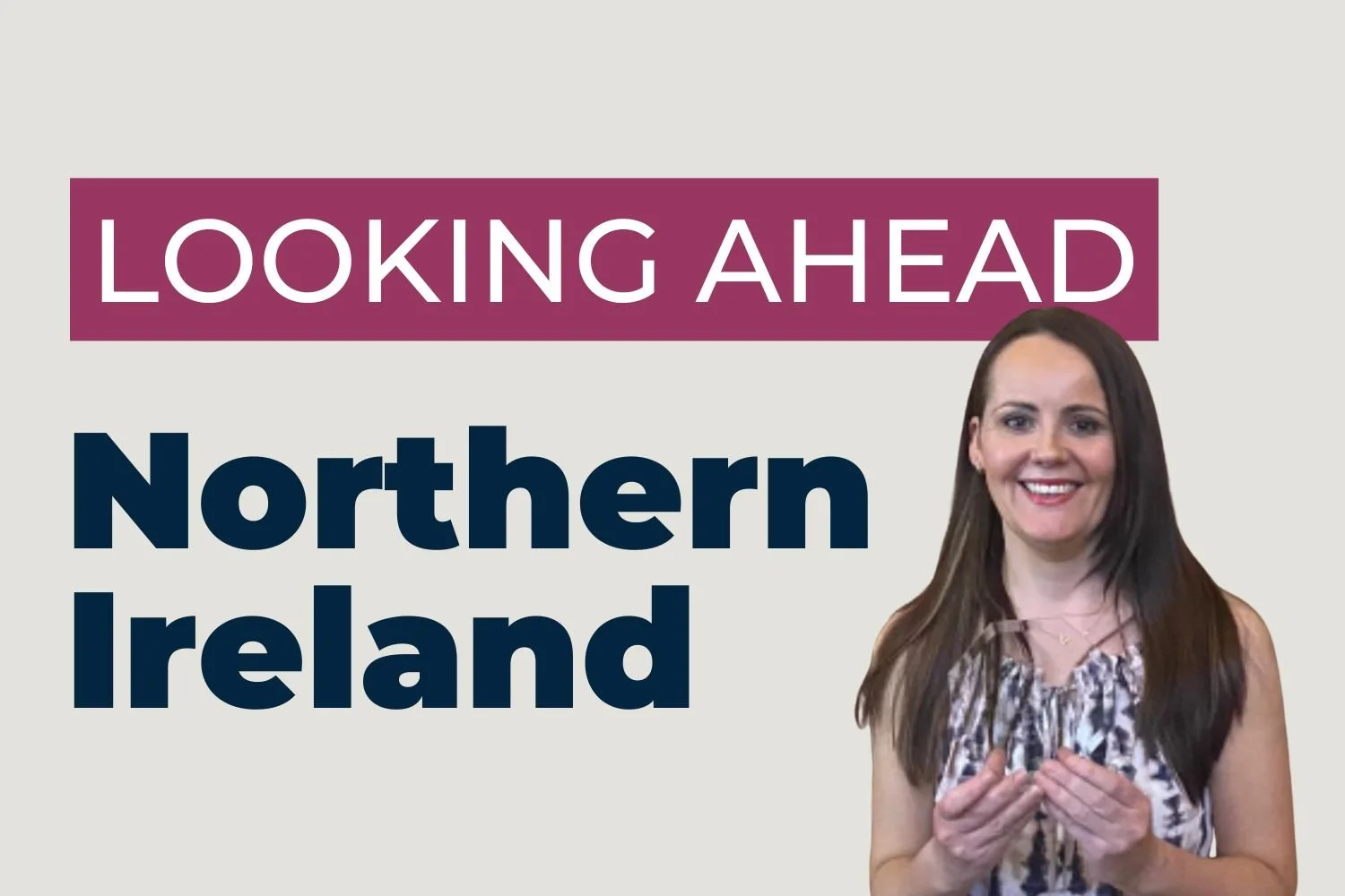Looking Ahead for SOFT UK in Northern Ireland