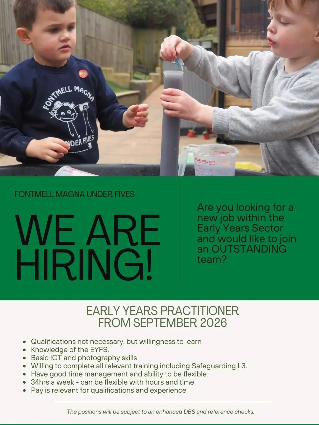 We are hiring!! email Lauren at Fontmellmagnaunderfives@hotmail.co.uk for more information