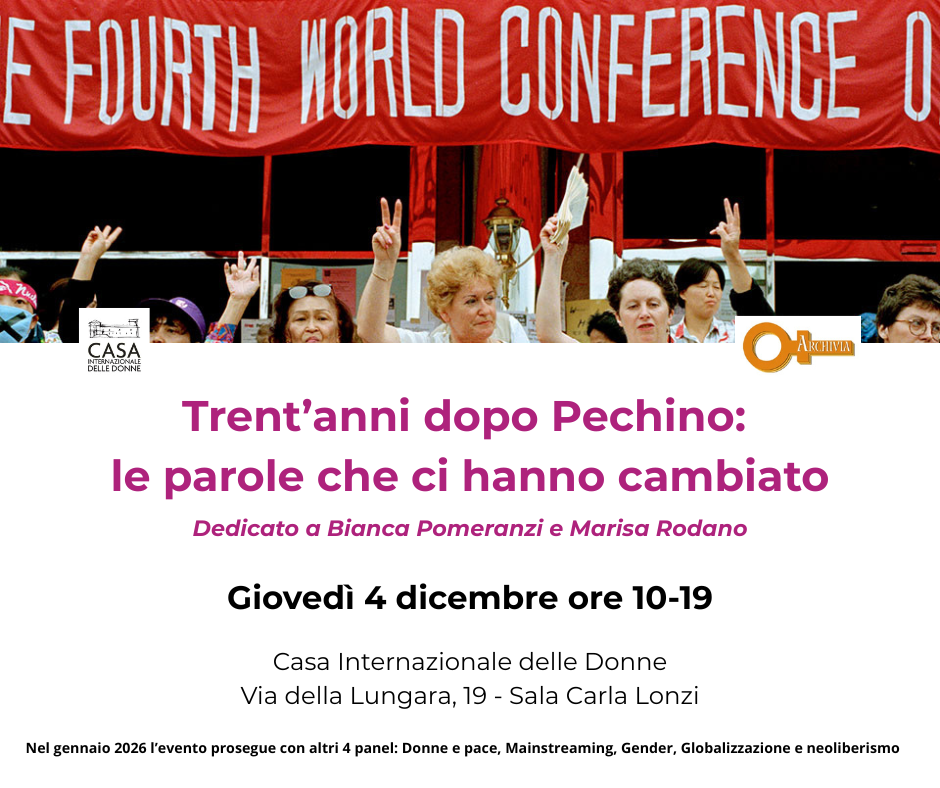 Trent’anni dopo Pechino: le parole che ci hanno cambiato @ Casa Internazionale delle Donne di Roma