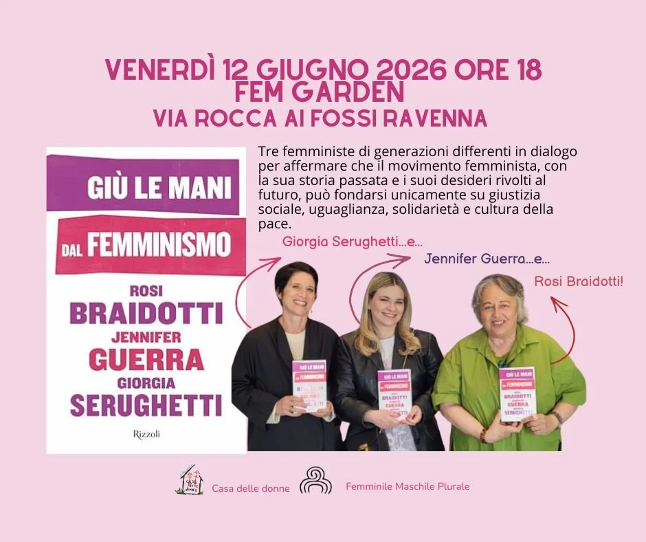 Giù le mani dal femminismo (Rizzoli) @ Fem Garden Ravenna