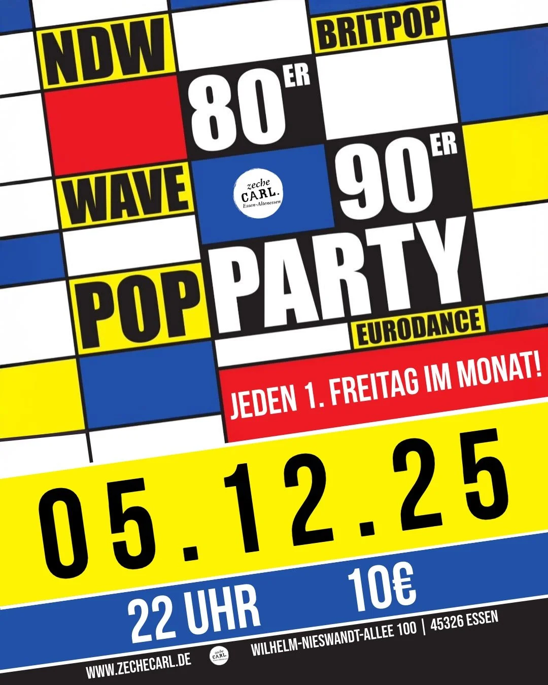 Die Kult-Party im Essener Norden

Freitag, 05.12.25 | Zeche Carl | Einlass: 22:00 Uhr | Beginn: 22:00 Uhr | Party

Kein VVK | AK: 10&euro;

Der Party-Dauerbrenner auf CARL. bietet in der Kaue alle Kracher aus den 80ern und das Beste aus den 90ern, so