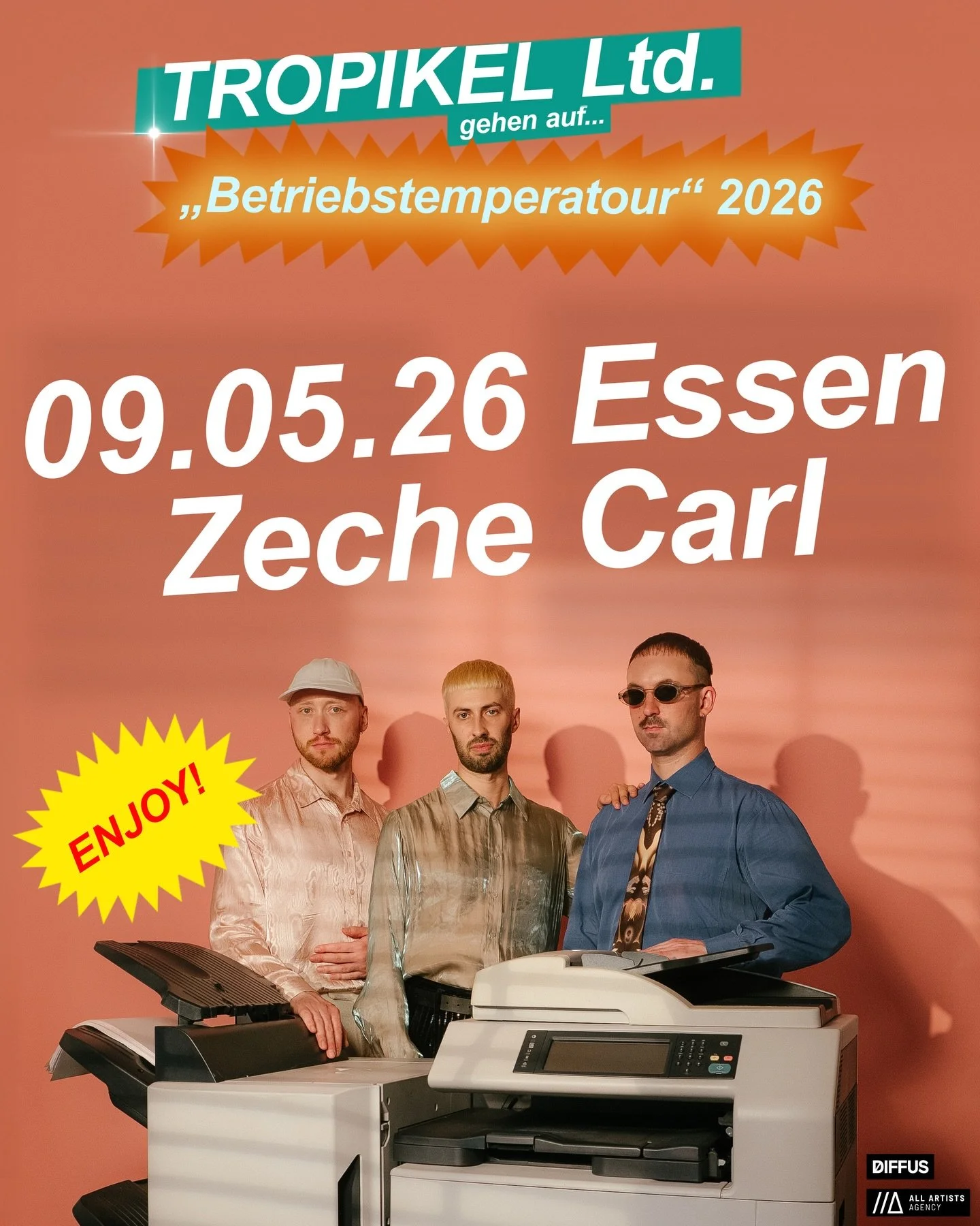 Tropikel Ltd. - Betriebstemperatour 2026

Samstag, 09.05.26 | Zeche Carl | Einlass: 19:00 Uhr | Beginn: 20:00 Uhr | Konzert

VVK: 25&euro; zzgl. Geb&uuml;hren | AK: tba. 

Der Sommer beginnt im Fr&uuml;hling - denn Tropikel Ltd. gehen auf Tour. Mit e