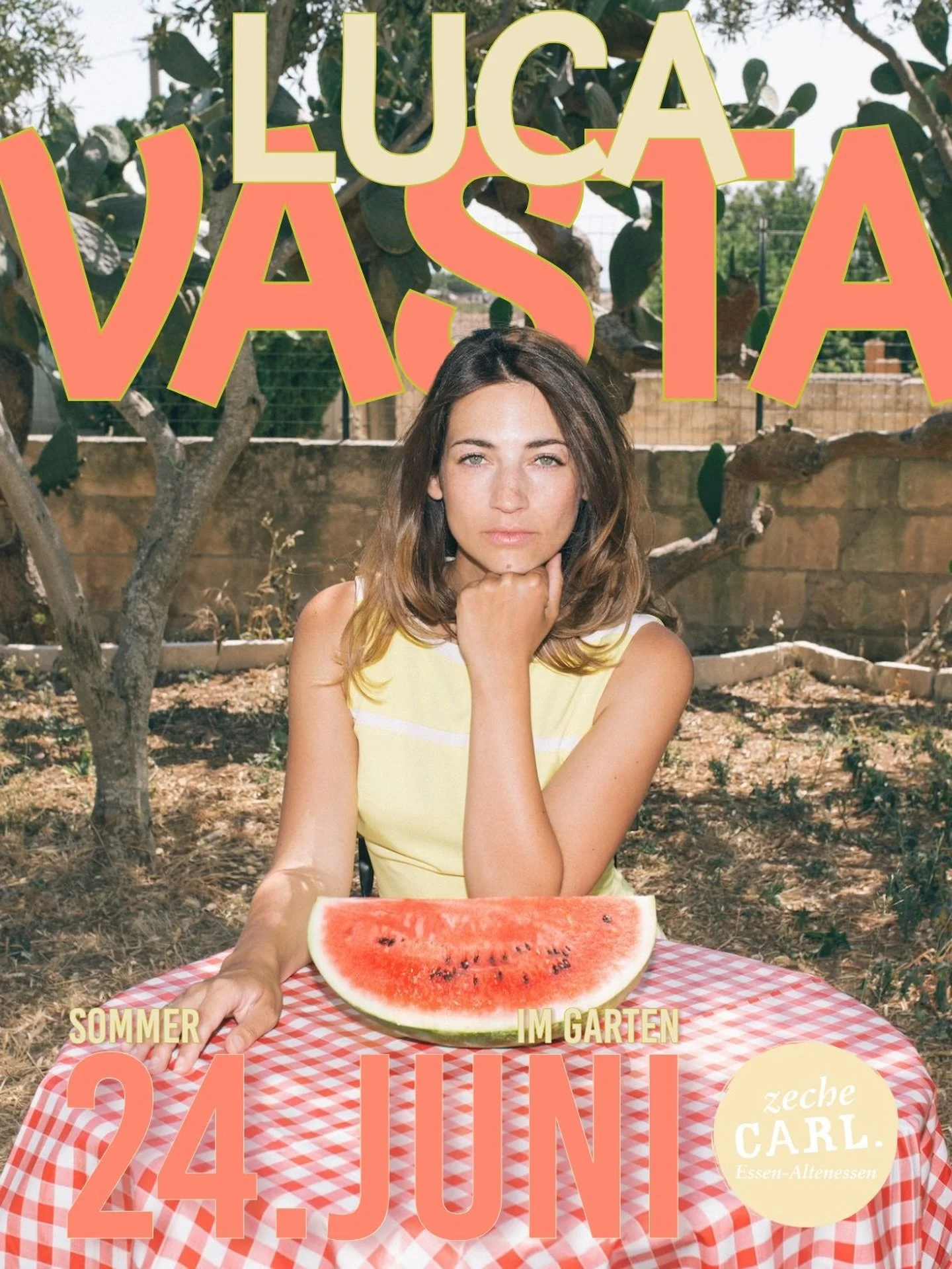 Luca Vasta - Sommer im Garten 

Mittwoch, 24.06.26 | Zeche Carl | Einlass: 19:00 Uhr | Beginn: 20:00 Uhr | Open-Air

VVK: 26&euro; zzgl. Geb&uuml;hren | AK: 30&euro;

Luca Vasta bringt im Sommer 2026 ihren unverwechselbaren &bdquo;Spaghetti Pop&ldquo
