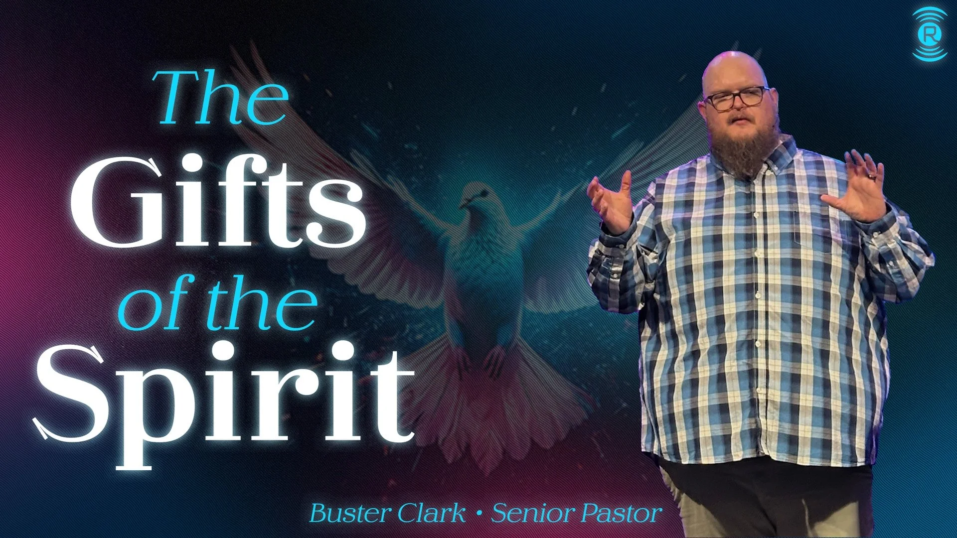 The Gifts of the Spirit