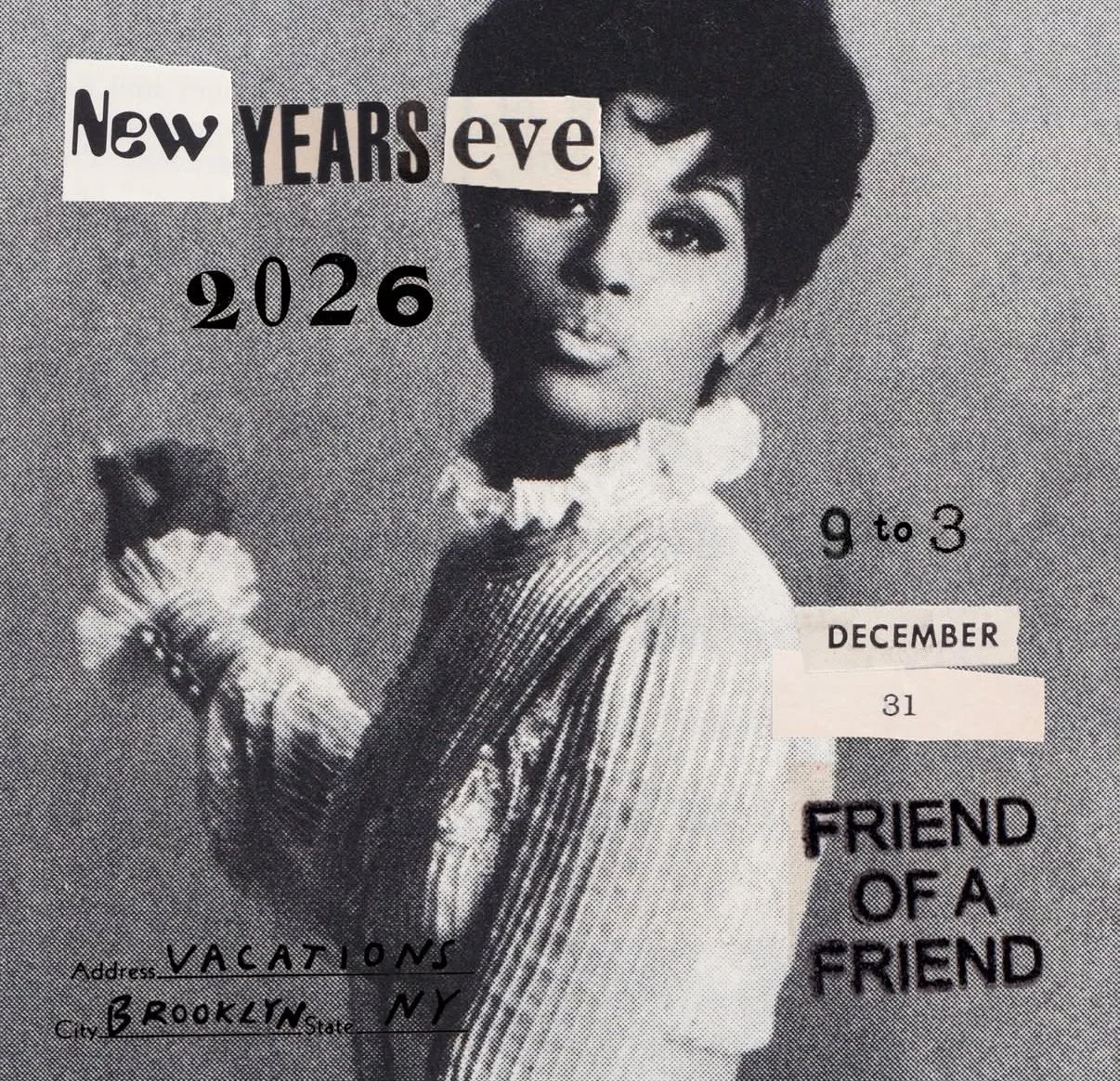 NYE PARTY "Friend of a Friend"