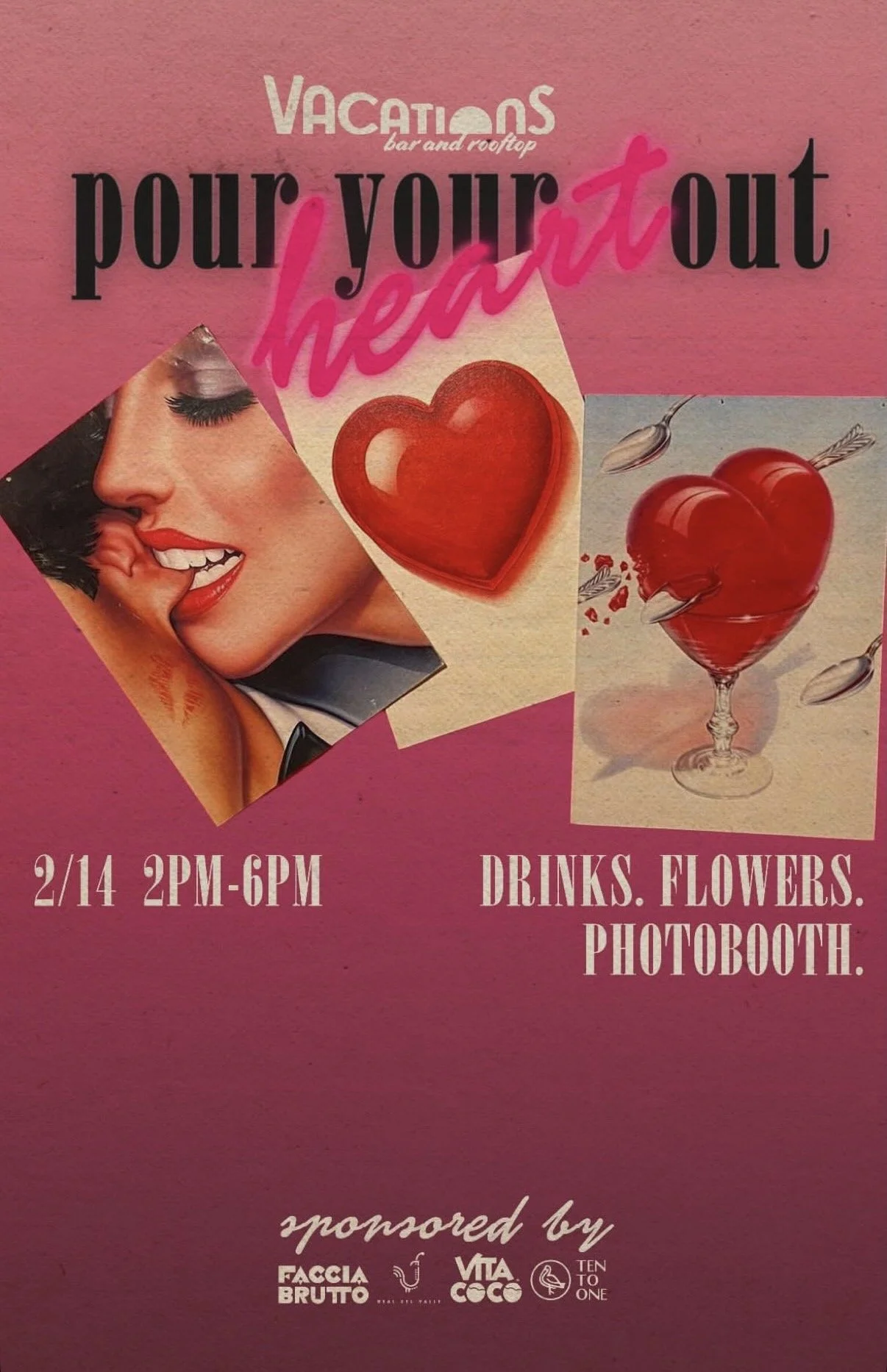 Pour Your Heart Out "Valentine's Bash"