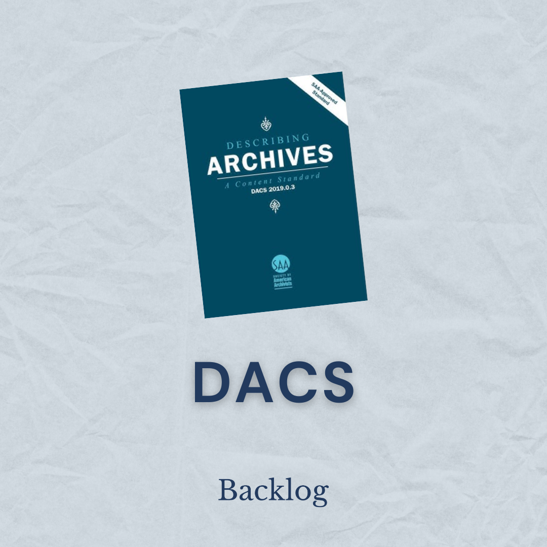 DACS, Explained: The Archival Standard Behind Better Finding Aids