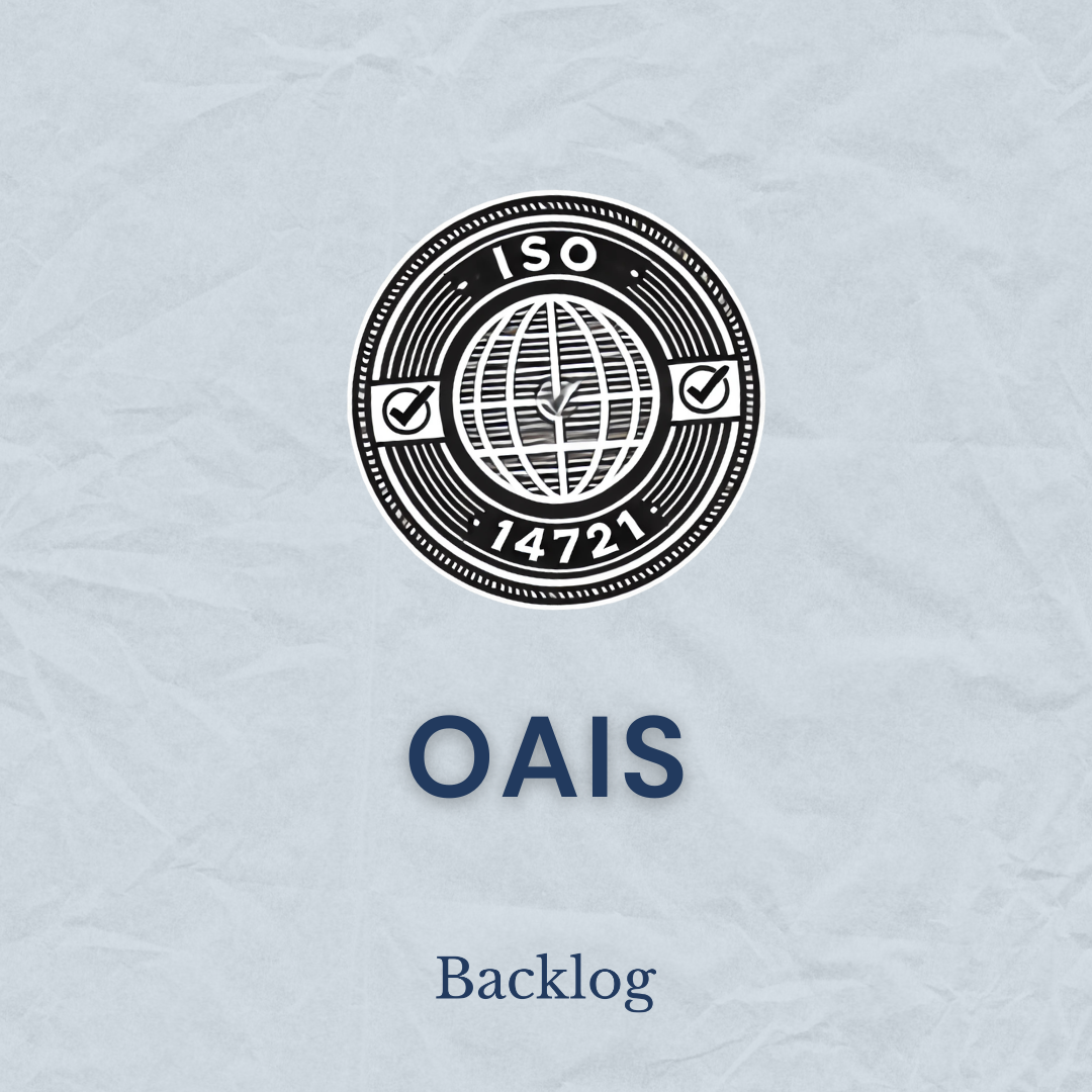 What is OAIS? The Digital Preservation Framework Everyone References and Few People Define