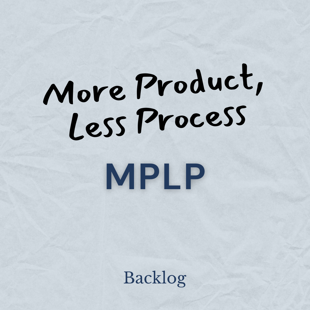 More Product, Less Process: What It Is, Why It Took Off, and When It Works
