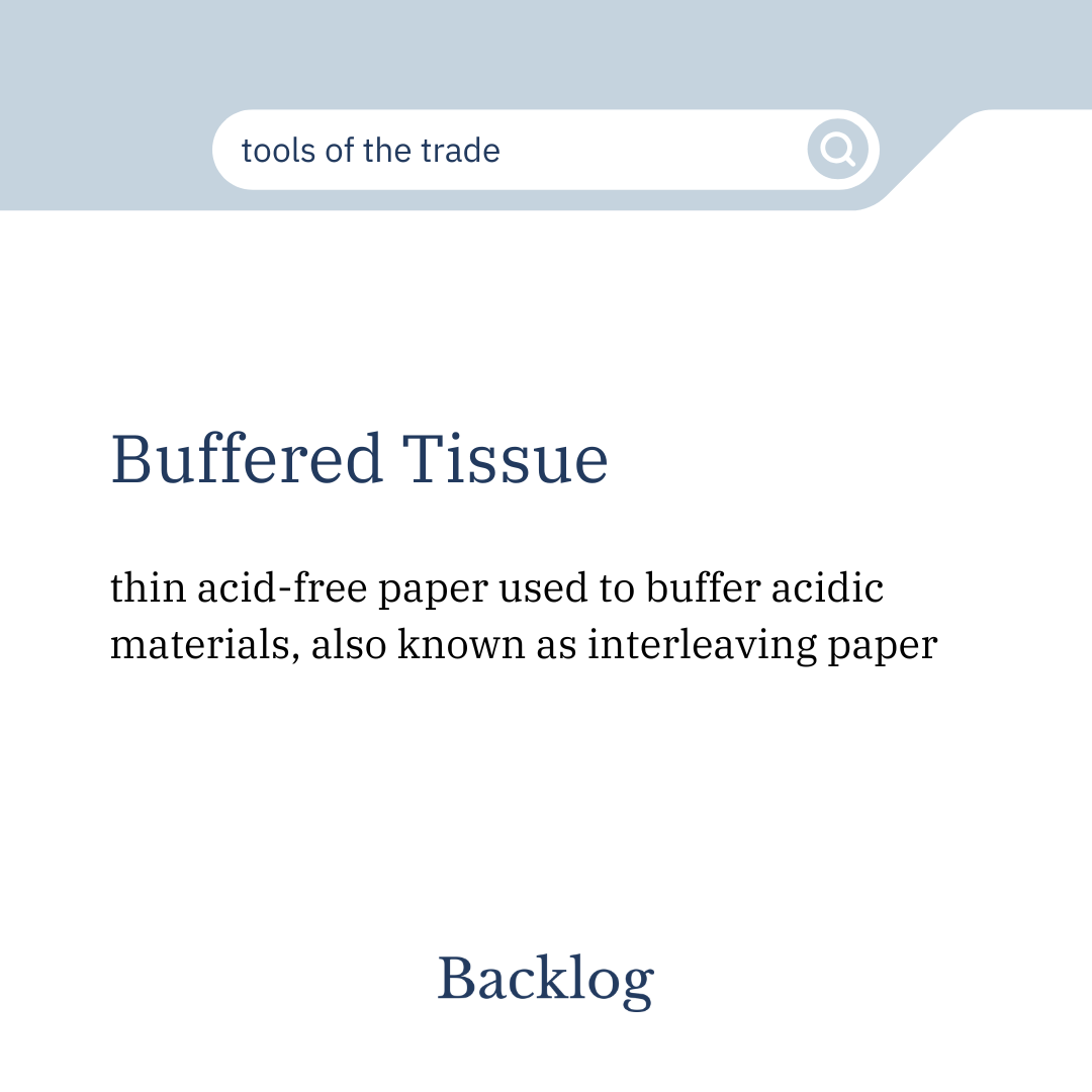 Tools of the Trade: Buffered Tissue