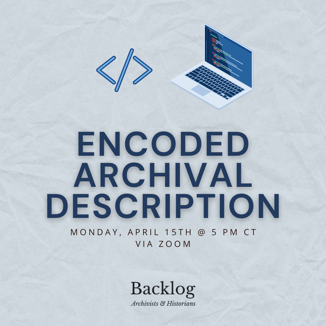 Webinar Registration Backlog Archivists Historians Webinar Registration Backlog Archivists Historians