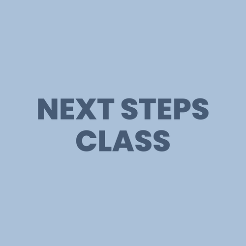 Next Steps Class 