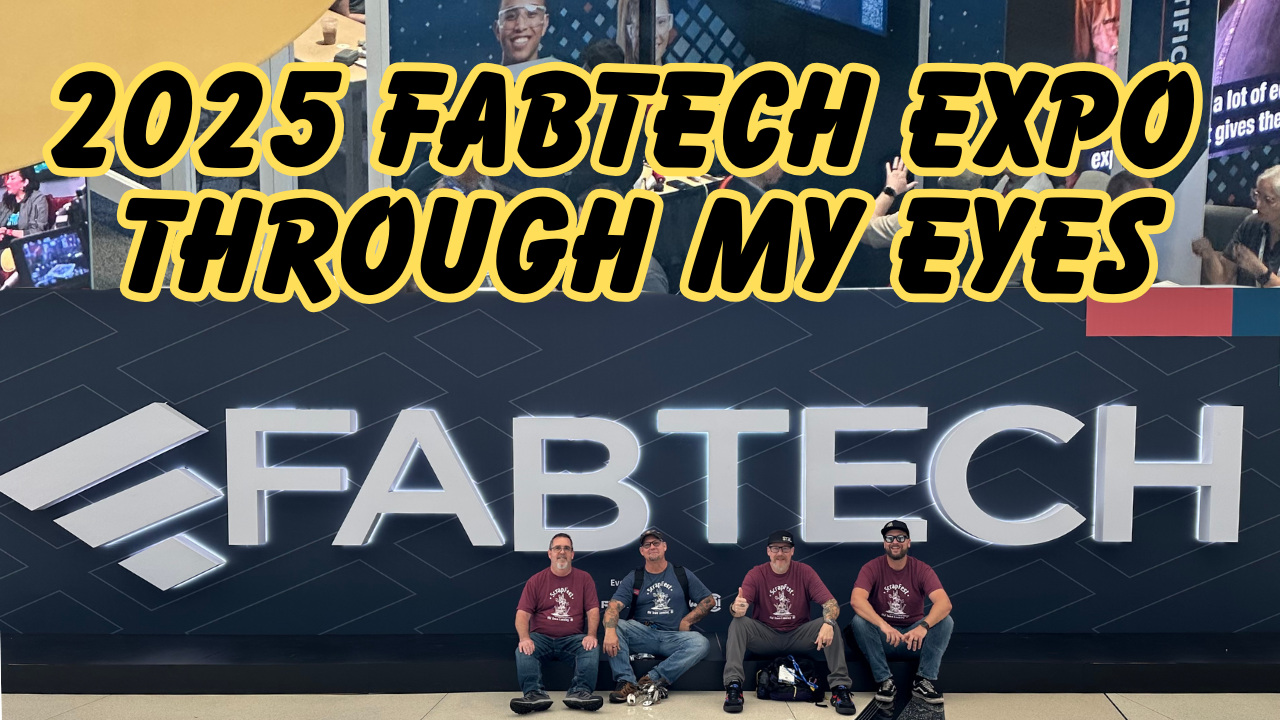 🔥 FabTech 2025 Chicago — A Look Through My Eyes