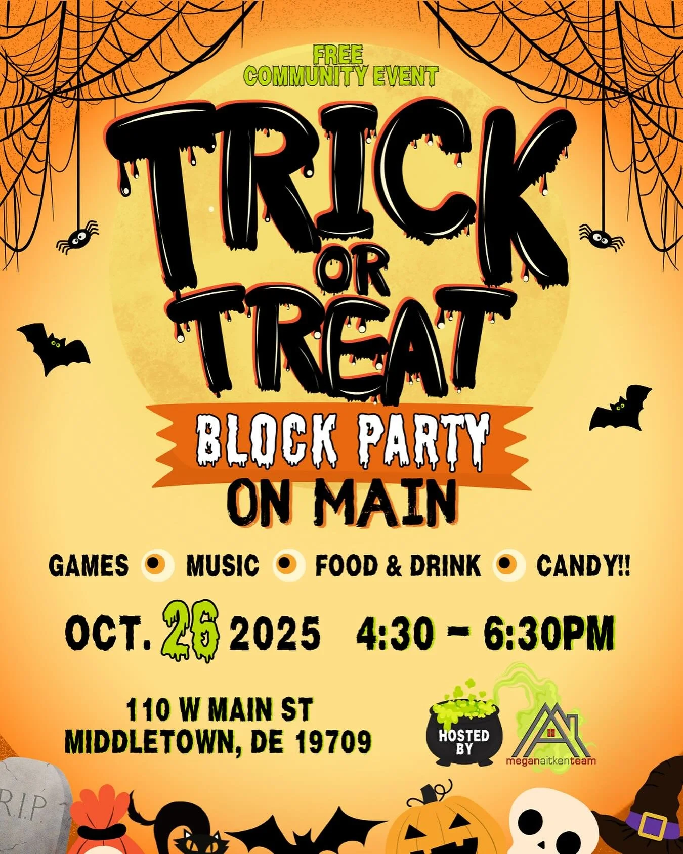 🎃 Trick or Treat on Main is back! Hosted by The Megan Aitken Team 🦇

Come enjoy our bounce houses, tunes, food trucks &amp; of course candy!! 👻
See you there! 💗