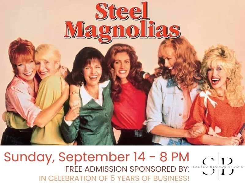 Steel Magnolias