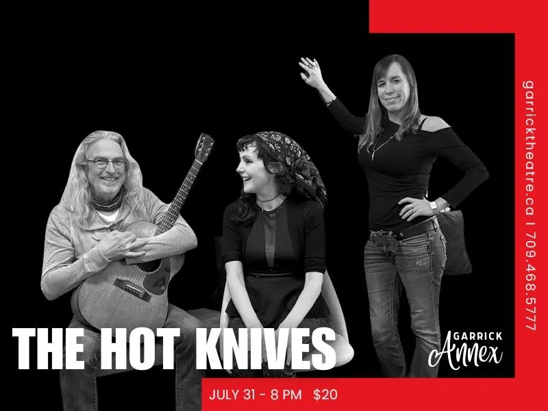 The Hot Knives in The Annex