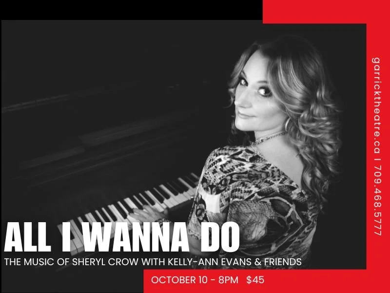 All I Wanna Do - The Music of Sheryl Crow with Kelly-Ann Evans & Friends