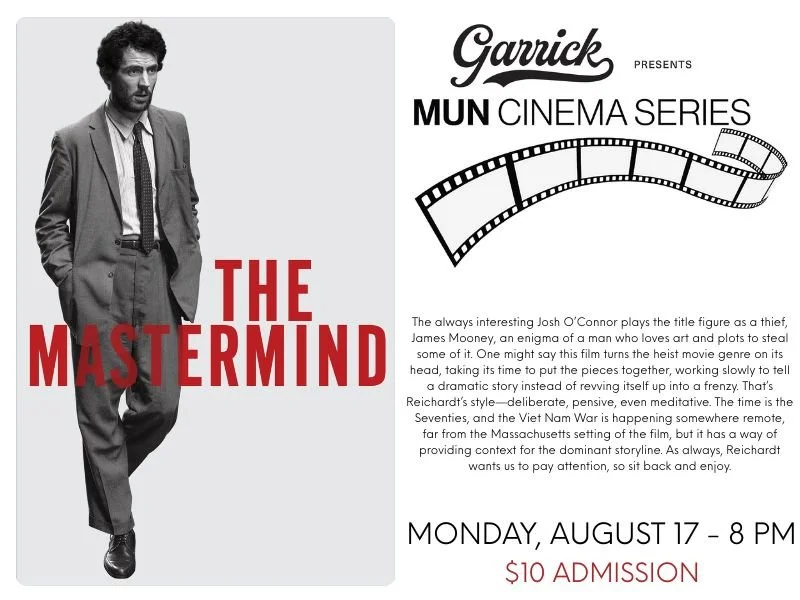 Garrick Presents MUN Cinema Series: The Mastermind