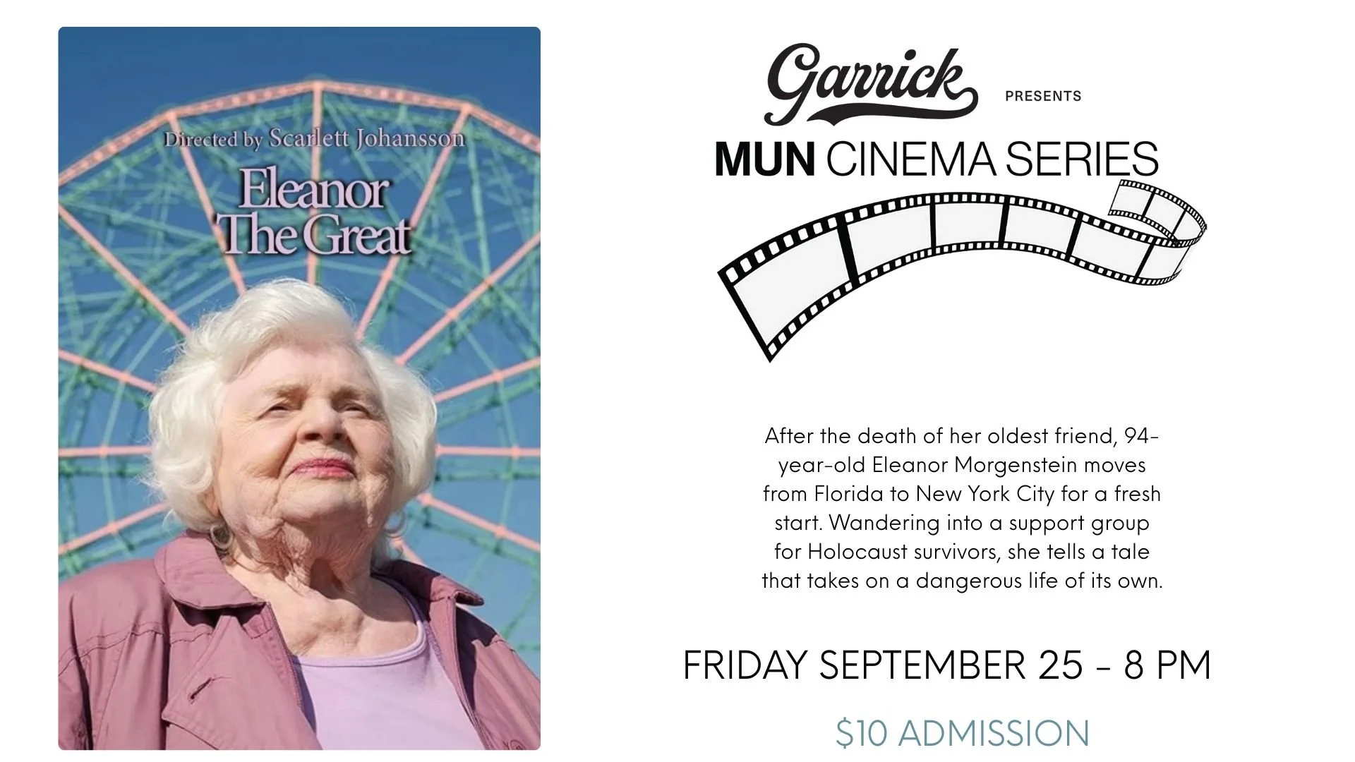 Garrick Presents MUN Cinema Series: Eleanor The Great