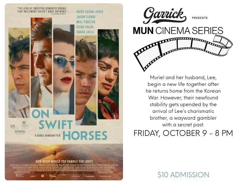 Garrick Presents MUN Cinema Series: On Swift Horses