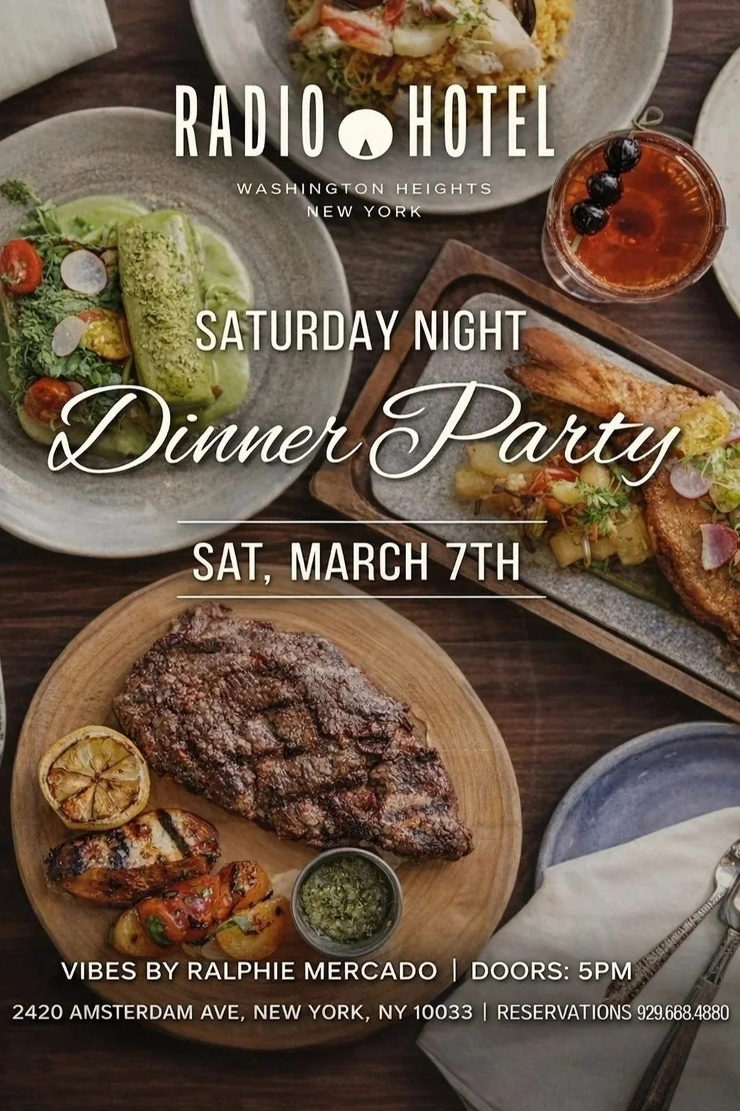 EVery Saturday, Dinner Party with DJ Ralphie Mercado