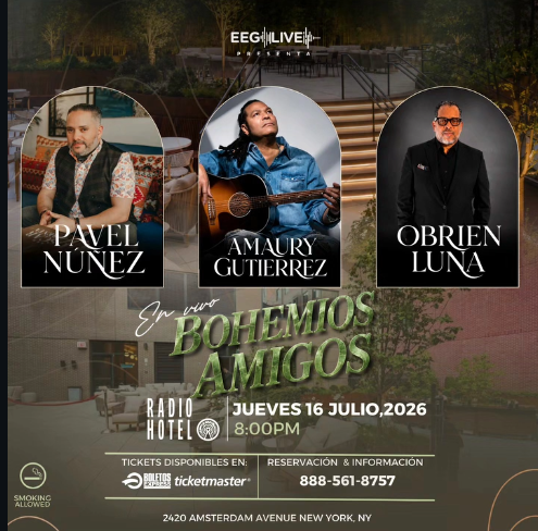 Bohemio Amigos: Pavel Nunez, Amaury Gutierrez & Obrien Luna en Concierto