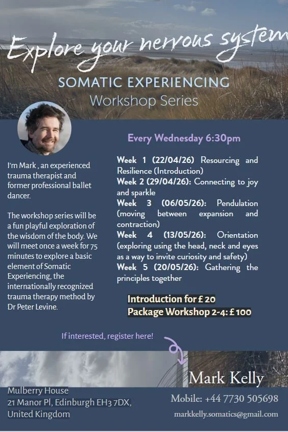 Somatic Experiencing&nbsp;workshops, April 22nd - May 20th 2026 with Mark Kelly