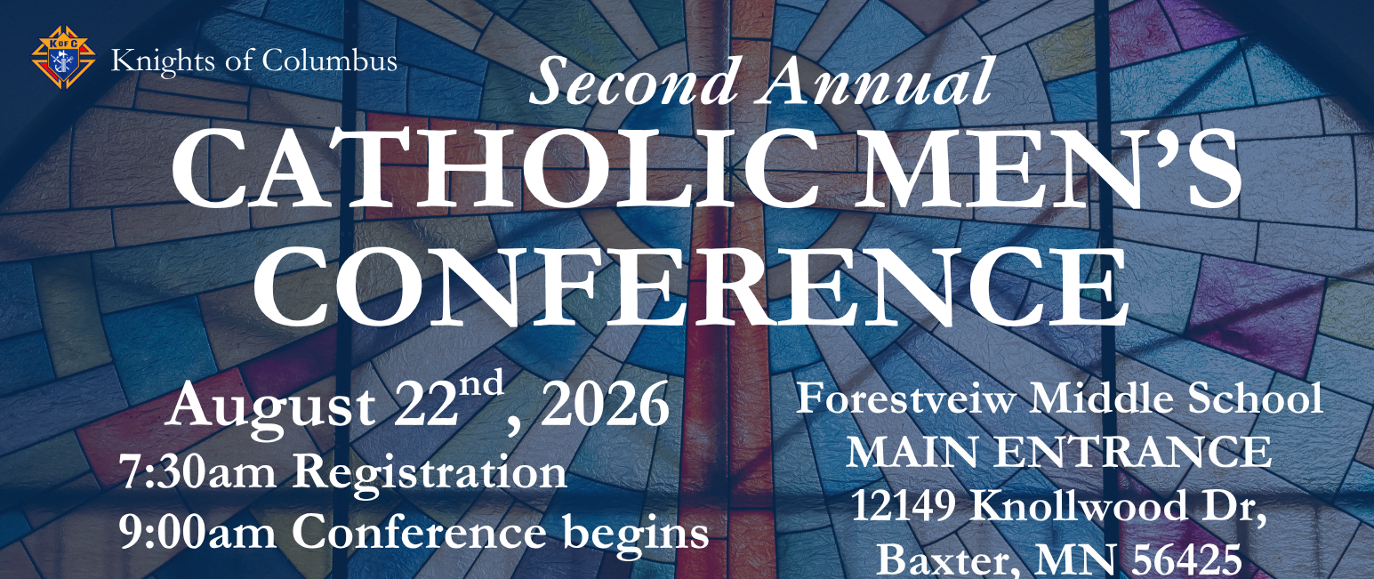 2nd Annual Catholic Men's Conference