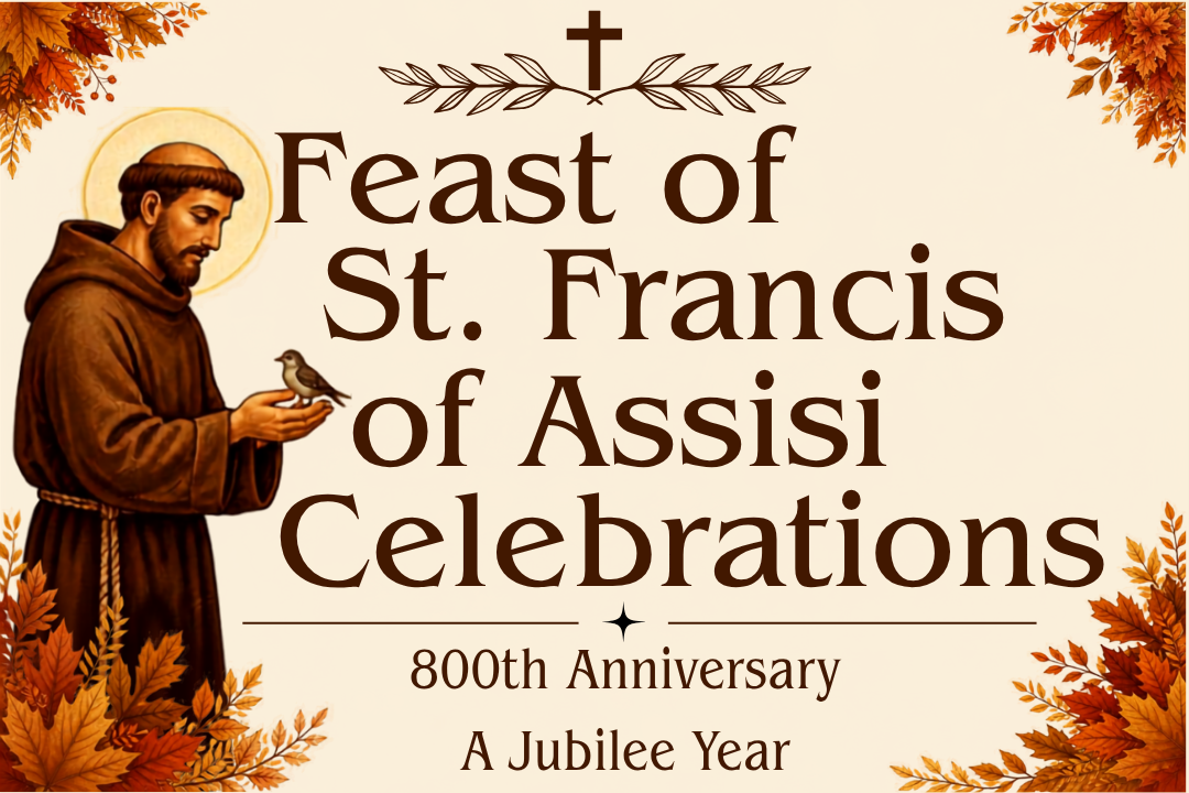 St. Francis of Assisi Feast Celebrations