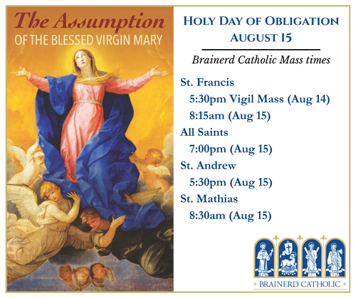 Feast of The Assumption, Holy Day of Obligation — Brainerd Catholic