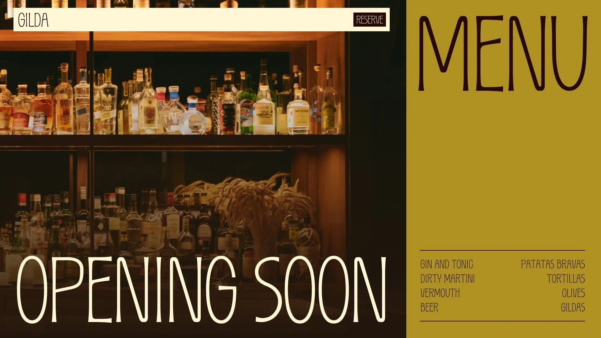 Shelf with various liquor bottles in a bar setting, and an overlay text indicating an opening soon at an establishment called Gilda, with a menu listing drinks like gin and tonic, dirty martini, vermouth, and beer, as well as snacks such as patatas bravas, tortillas, olives, and Gildas.