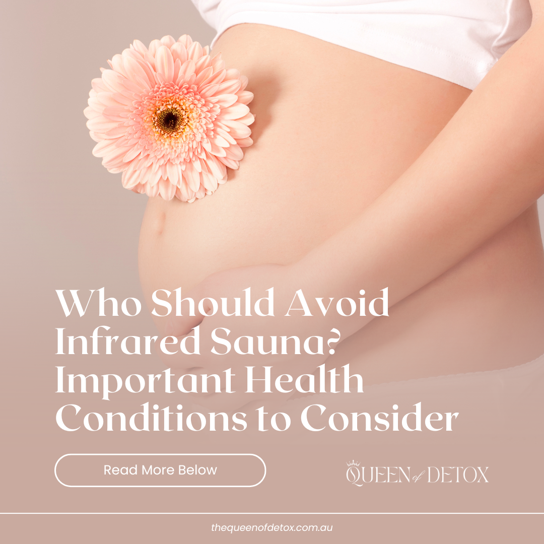 Who Should Avoid Infrared Sauna? Important Health Conditions to Consider