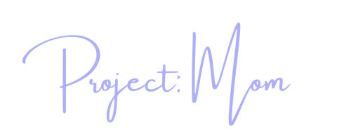 Project: Mom