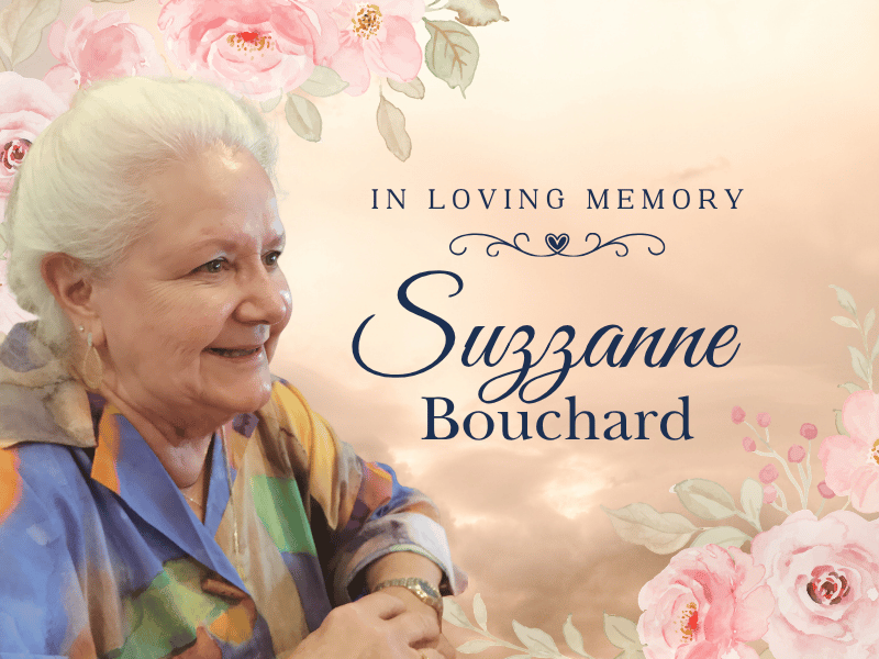 In Loving Memory of Suzzanne Bouchard