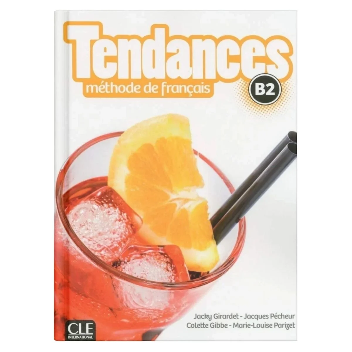 Tendances B2 Independent Textbook