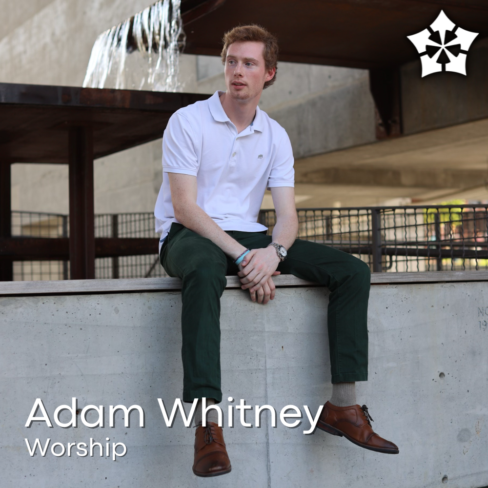 Adam Whitney- Worship