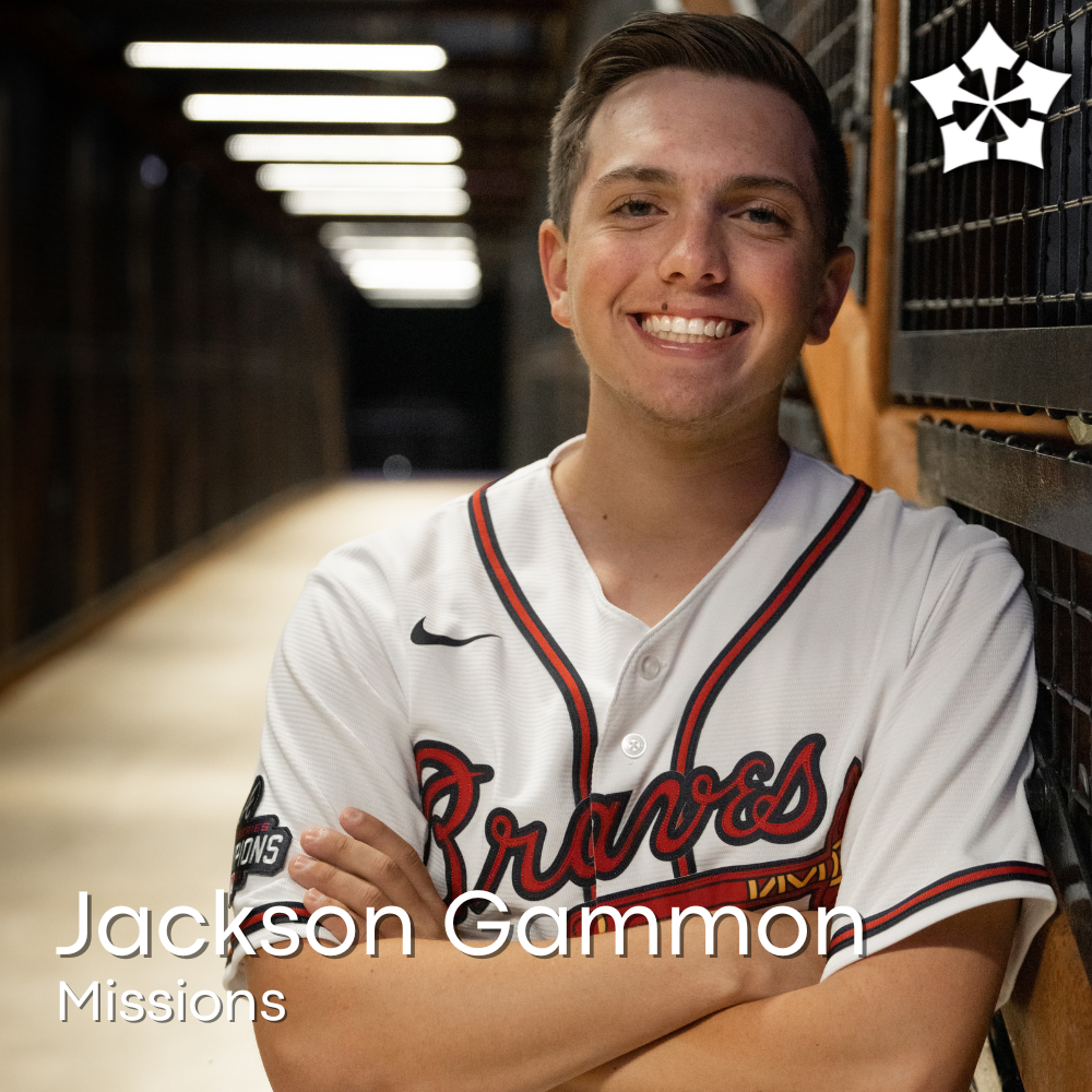 Jackson Gammon- Missions