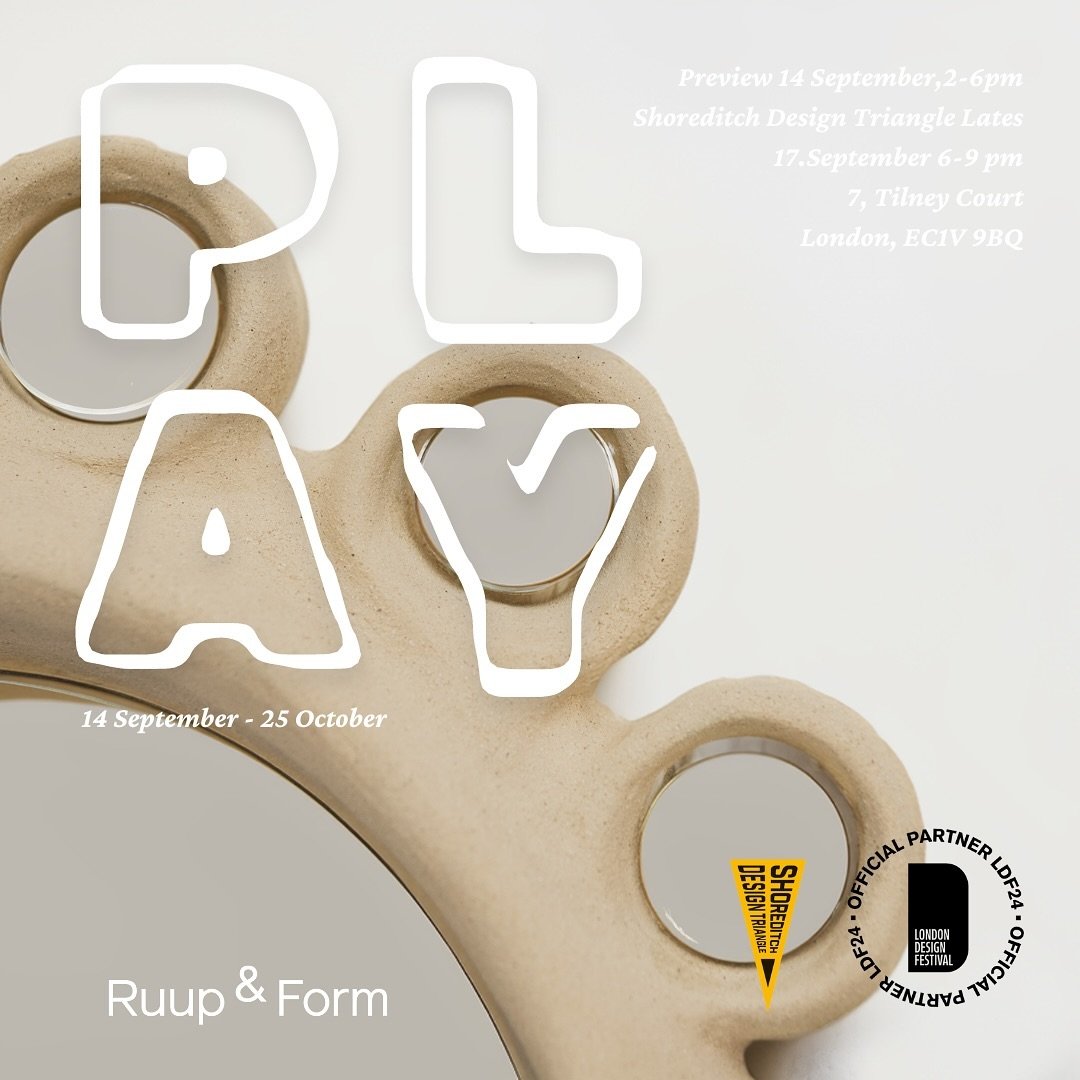 We&rsquo;re thrilled to share the upcoming group exhibition &lsquo;Play&rsquo; with Ruup &amp; Form Gallery @ruup.and.form for London Design Festival as part of the Shoreditch Design Triangle  @l_d_f_official @shoreditchdt 

Opening 14th Sept 2-6pm ?