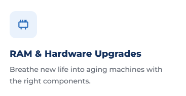Screenshot of a webpage section titled 'RAM & Hardware Upgrades' with a subheading about breathing new life into aging machines.