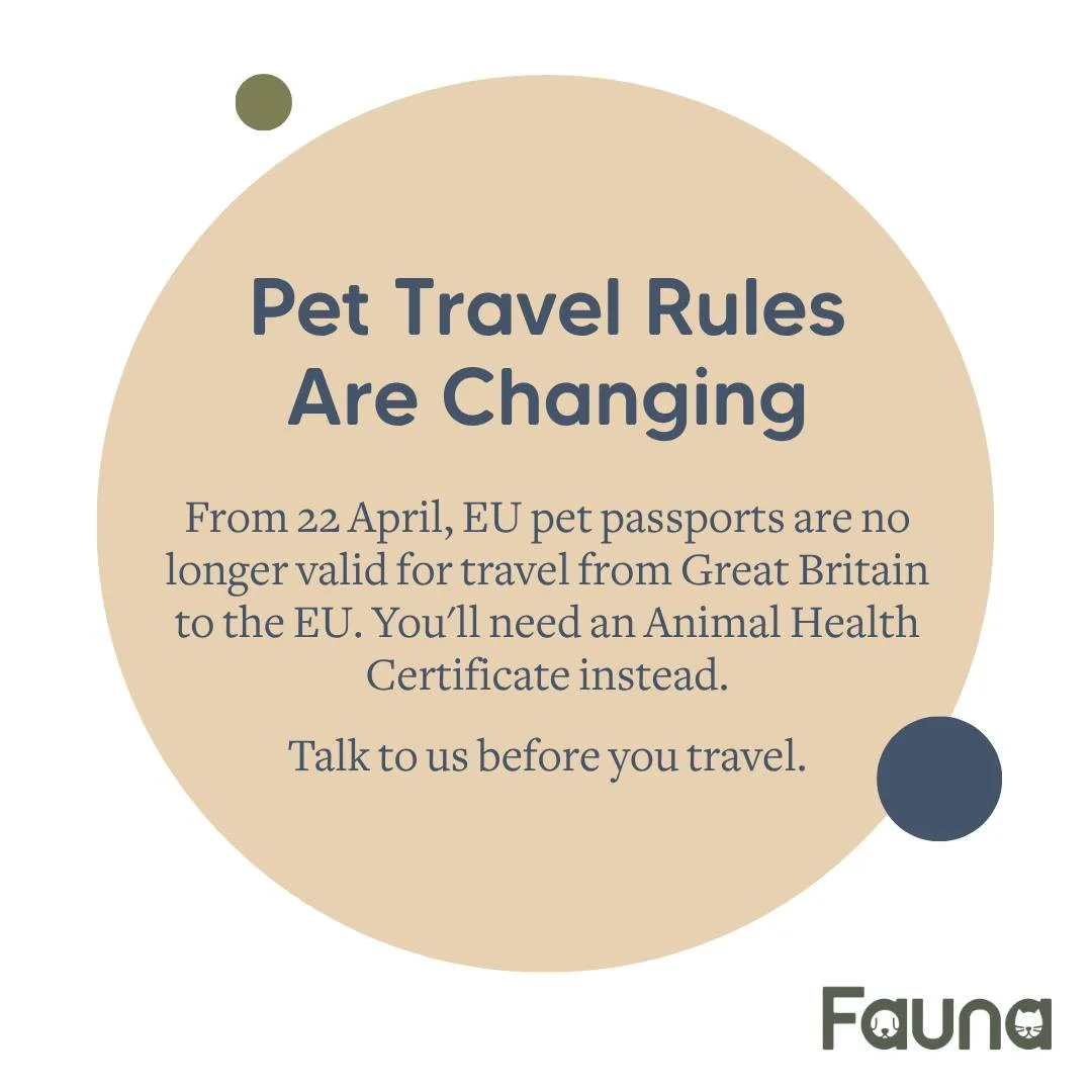 Travelling to Europe with your pet this year?

The rules are changing tomorrow, Wednesday 22 April.

From that date, EU pet passports will no longer be accepted for travel from Great Britain to the EU. This includes passports issued before 22 April, 