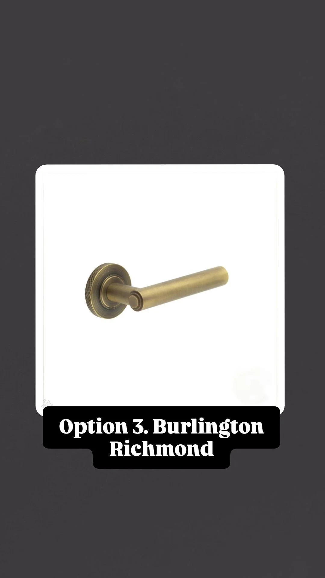 Close-up of a brass door handle with the label 'Option 3. Burlington Richmond'.