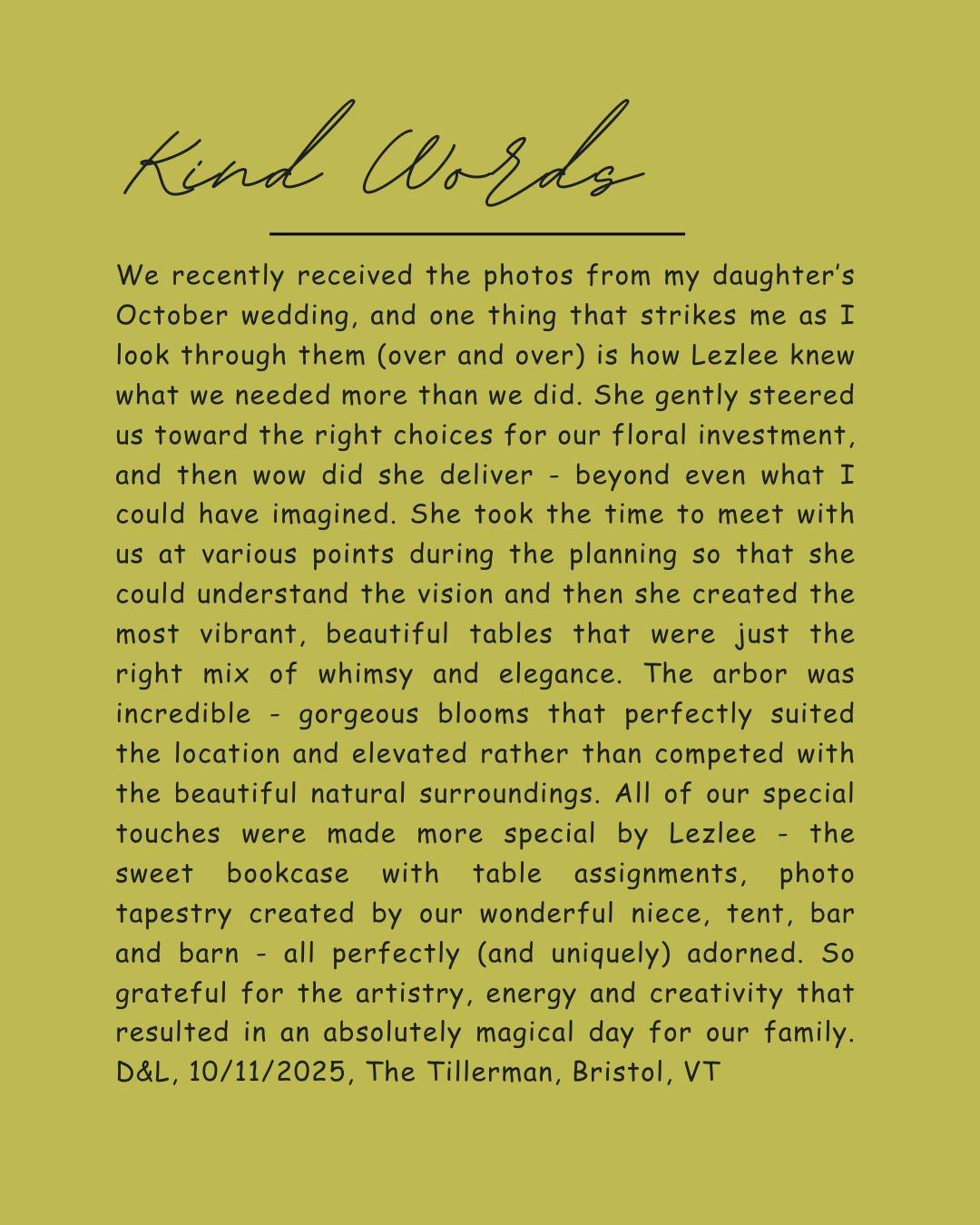 Kind words from this wonderful family.