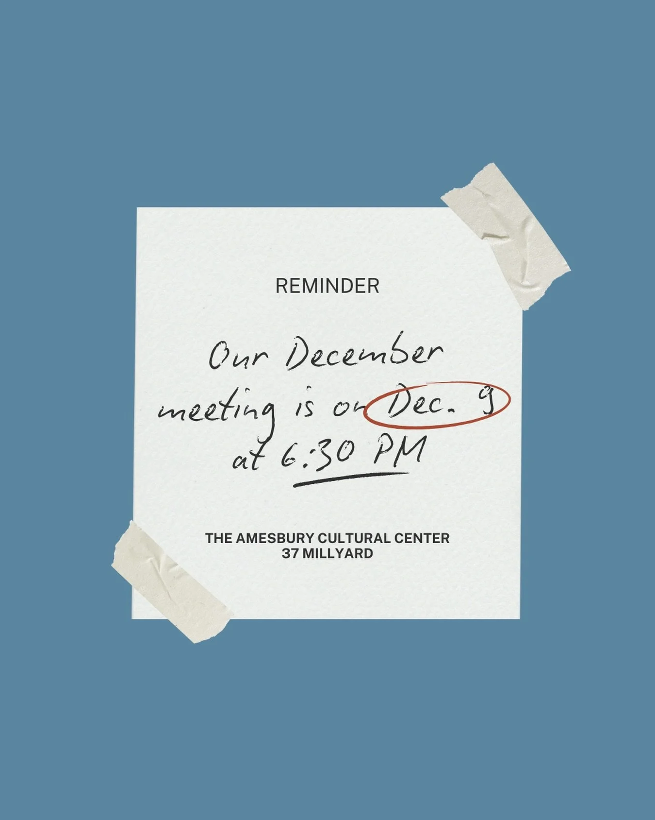 REMINDER: Our December meeting is on Tuesday, December 9th at 6:30 PM at the Amesbury Cultural Council! 

Address: 37 Millyard, Amesbury, MA 01913

Agenda can be found at www.amesburyma.gov ✨