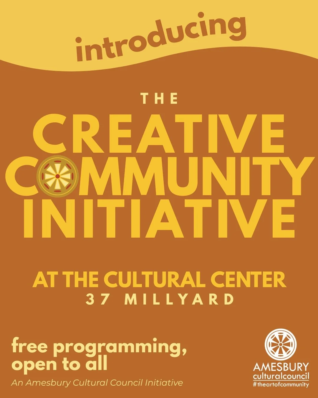 Drumroll please! 🥁 The Amesbury Cultural Council is absolutely ecstatic to announce the Creative Community Initiative!

What is the Creative Community Initiative, you say? Well, we&rsquo;re glad you asked! 

The Creative Community Initiative (CCI) b