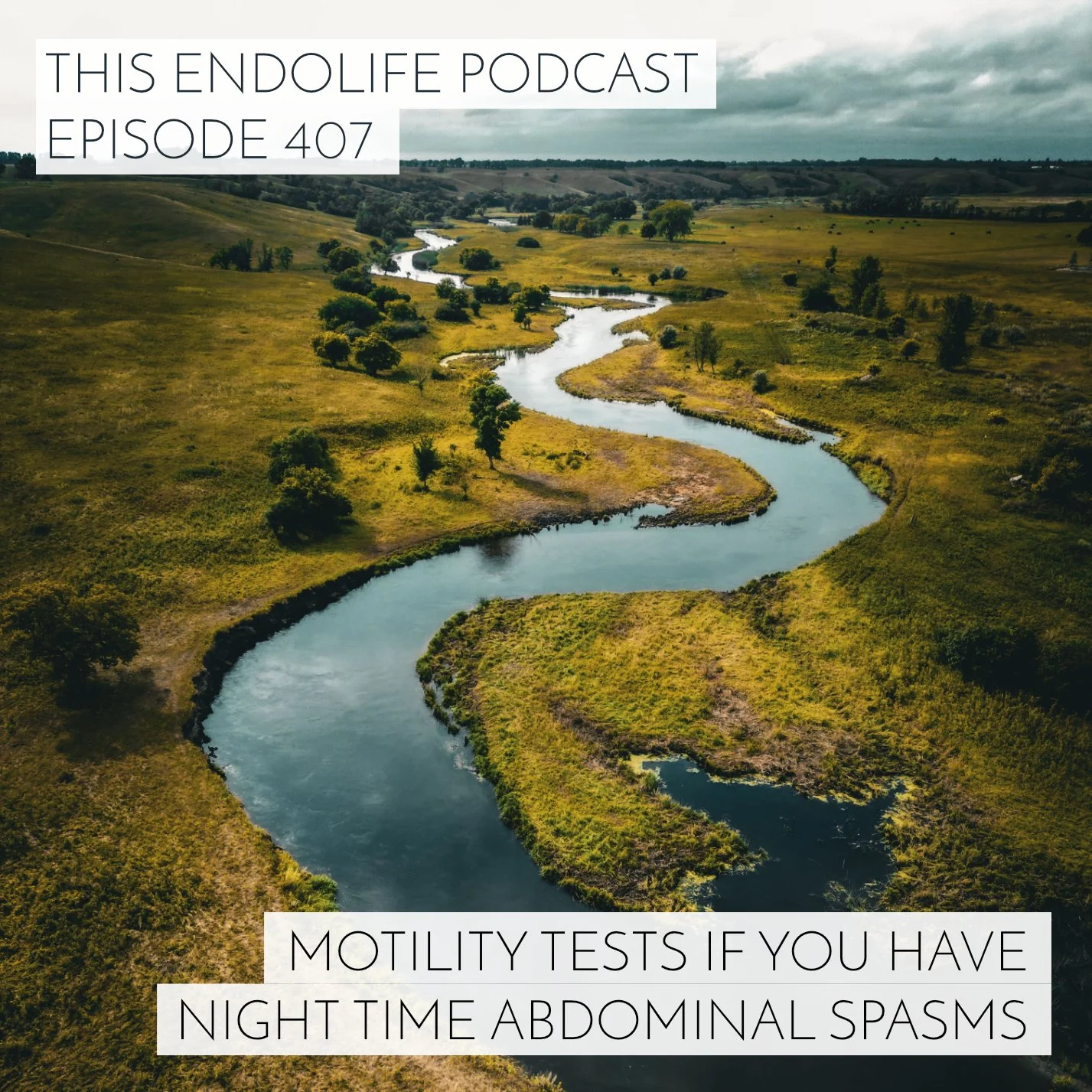 EP.407/ Motility Tests To Ask For If You Have Night Time (Or Anytime!) Abdominal Spasms