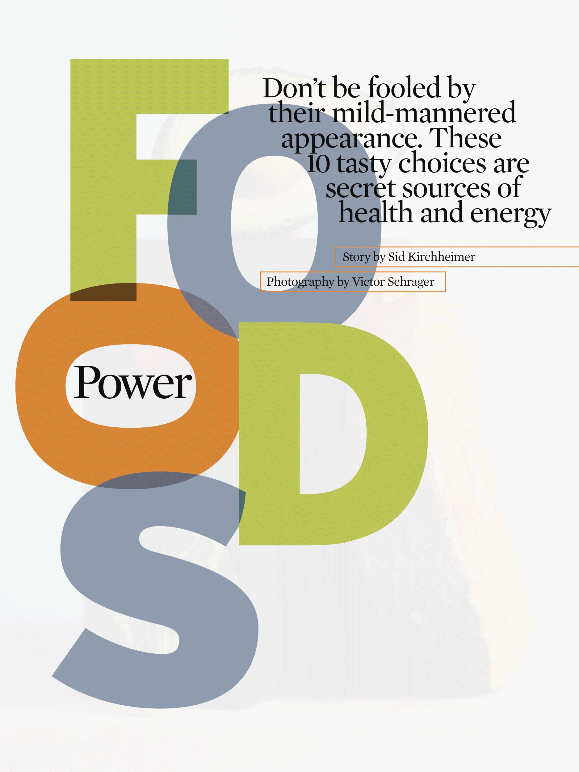 Power Foods | concept + commission photography by Victor Schrager