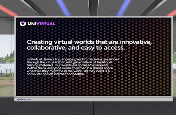 UniVirtual digital display at trade show promoting virtual worlds for training.