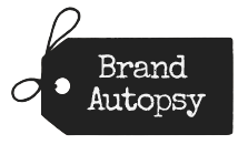 Brand Autopsy